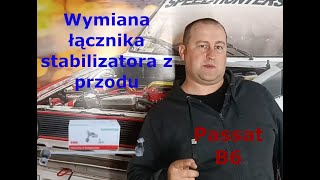 Wymiana łącznika stabilizatora z przodu w Passacie B6