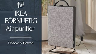 IKEA - FÖRNUFTIG Air purifier [UNBOX + SOUND]