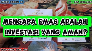 MENGAPA EMAS ADALAH ASET INVESTASI YANG AMAN ❓️❓️ Dasar-Dasar #Investasi #Emas #LogamMulia