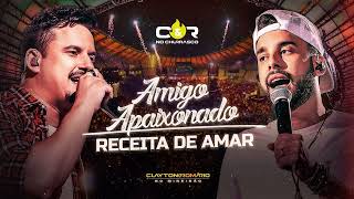 Clayton & Romário - Amigo Apaixonado - Receita de Amar (DVD No Mineirão)