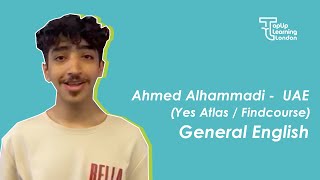 Ahmed Alhammadi | UAE | General English | Yes Atlas Findcourse | TopUp Learning