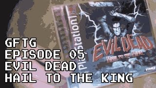 Evil Dead Hail to the King - Games from the Grave - Episode 05