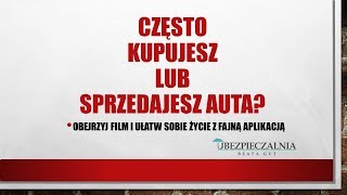 sprzedajesz kupujesz auto ? Poznaj aplikacje KUP AUTO Ubezpieczalnia Końskie