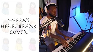 Drake - Yebba's Heartbreak [Cover]