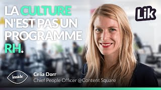 La culture chez les RH l Contentsquare l Inside l Lik