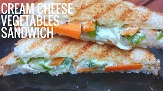 Cream Cheese Vegetables Sandwich | Cream Cheese Sandwich