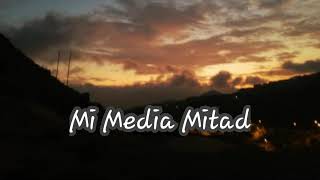 Mi media mitad - Rey Ruiz (letra)