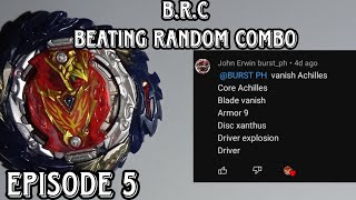 [BRC] BEATING RANDOM COMBO | EPISODE 5