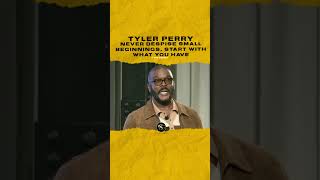 @tylerperry Never despise small beginnings, start with what you have. #tylerperry 🎥@quickbooks