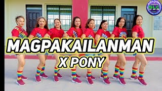 MAGPAKAILANMAN X PONY l TIKTOK VIRAL l DANCE FITNESS l SOLID LADIES CREW