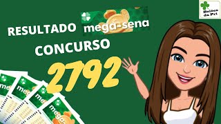 Resultado da MegaSena concurso 2792 #mega