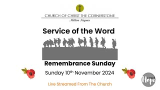 2024-11-10 Service of the Word -- Remembrance Sunday