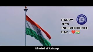 || HAPPY 78th INDEPENDENCE DAY ||...❤️🇮🇳📸 #india #railway #indian