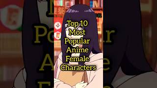 Most popular anime female characters #anime #animation #animeedit #youtubeshorts #shorts #korean