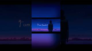 Suniyan Suniyan X Agar tum saath ho #love #amv