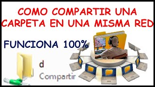 ✅💥🔥 Como CREAR Una Carpeta Compartida En Red | Como COMPARTIR un ARCHIVO en RED | Compartir ARCHIVOS