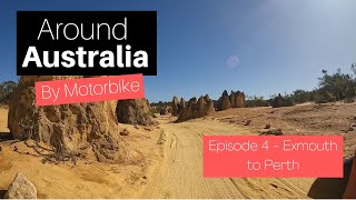 Around Australia by Motorbike - Episode 4 - Exmouth to Perth