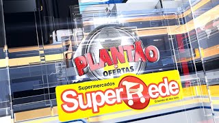 Anúncio - Super Rede (06/11) HD