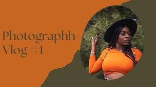 Photographh Vlog #1