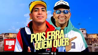 MC Lele JP e MC Leozinho ZS - Quem não pode errar sou eu (DJ Boy)