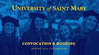 USM Spring Convocation and Hooding Ceremony 2022