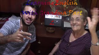 Grandma Learning English Part 2