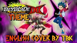 Beyblade Burst Dynamite Battle Theme (English Cover)