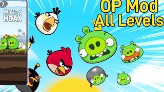 Angry Birds Classic OP Mod Only Shockwave Full Game Pt.3