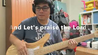 Put Your Hands Together by Ron Kenoly Bass Cover