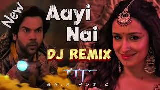 Aayi Nai DJ Remix | Stree 2 | Shraddha Kapoor | Rajkummar Rao | LoFi GaaN