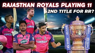 Royals are Ready | Playing 11 for Rajasthan Royals | IPL 2024