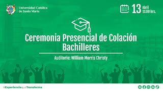 Ceremonia de Colación de Bachilleres