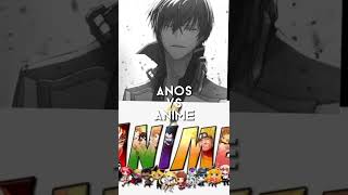 Anos vs Anime I Suggestion series part 4 I Shout out to @Thunder God