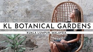 BUDGET SIGHTSEEING IN KL · BOTANICAL GARDENS & A PRETTY INSTAGRAM CAFÉ | TRAVEL VLOG #48