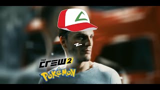 The Crew 2 Intro But it's the Pokémon theme