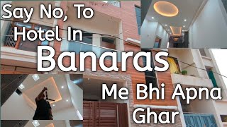 Banaras Me Bhi Apna Ghar | Last Day In Banaras |Rishabh Pathak Vlogs|