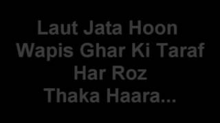 Laut Jata Hoon Wapis ghar Ki taraf