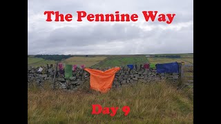 The Pennine Way Day 9