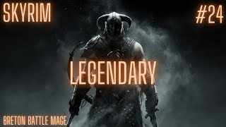 Skyrim Anniversary Edition Breton Battle Mage Legendary Pt. 24