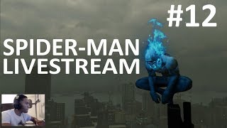 SPIDER-MAN LIVESTREAM - PART 12