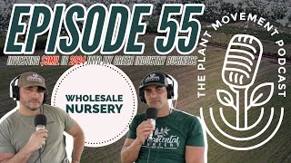 EP55 - Investing Big in the Future of Horticulture