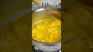 Cauliflower with Yogurt Gravy | Cauliflower in Yogurt Gravy | How to make Cauliflower with Yogurt