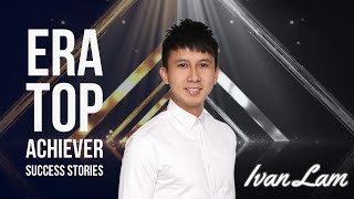 Success Stories Ivan Lam Era Top  Achiever APBC 2019 BjornChuaAdvisory ERA Preeminent Group