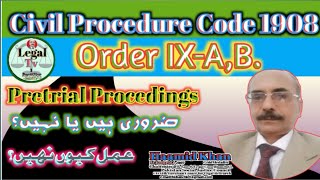 Intermediate Dates | Order 9-A Cpc | Pretrial Proceedings in CPC | legalTv1 | Haamid Khan |