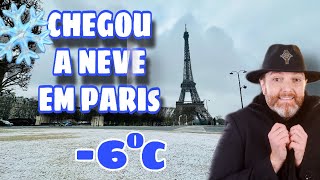 A NEVE CHEGOU EM PARIS