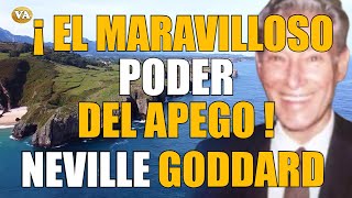 🔴 EL MARAVILLOSO PODER DEL APEGO NEVILLE GODDARD