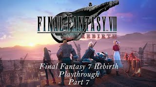 FINAL FANTASY VII REBIRTH Walkthrough Gameplay Part 7 - Chocobo & Moogle Card (FF7 REBIRTH)