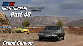 Gran Turismo PSP | Grand Canyon | Let's Play Ep. 48