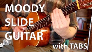 Moody Slide Blues Guitar in Open G Tuning with TABS