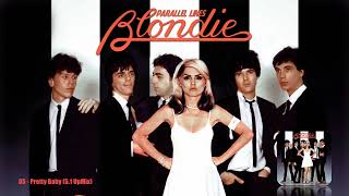 Blondie - 05 - Pretty Baby (5.1 UpMix)